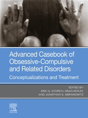 cover image of Advanced Casebook of Obsessive-Compulsive and Related Disorders